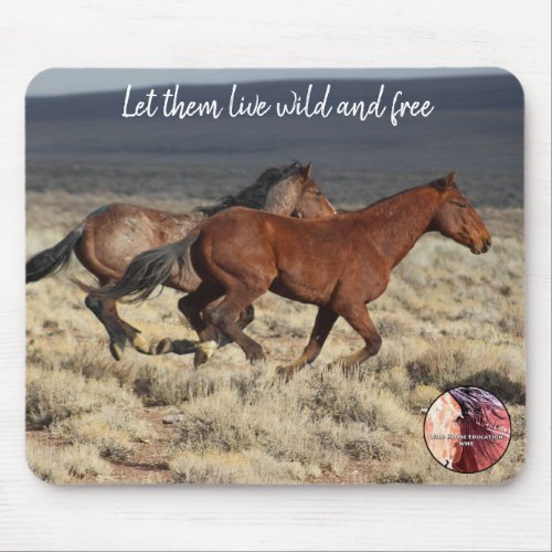 Protect Our Wild Horses Mouse Pad