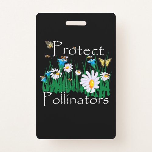 protect pollinators bees butterflies flowers botan badge