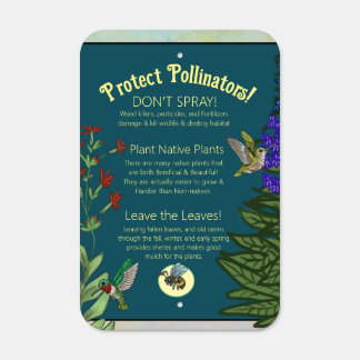 Protect Pollinators Metal Sign
