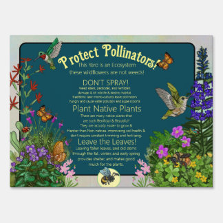 Protect Pollinators  Sign