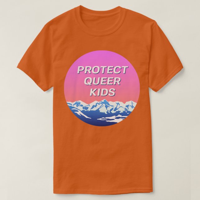Protect Queer Kids LGBT Landscape 1 T-Shirt (Design Front)