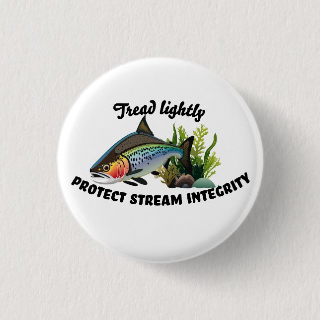 Protect Stream Integrity Rainbow Trout  Button (Front)