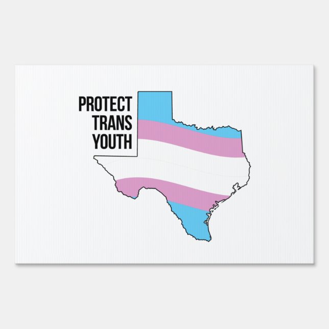 Protect Texas Trans Youth Sign (Front)