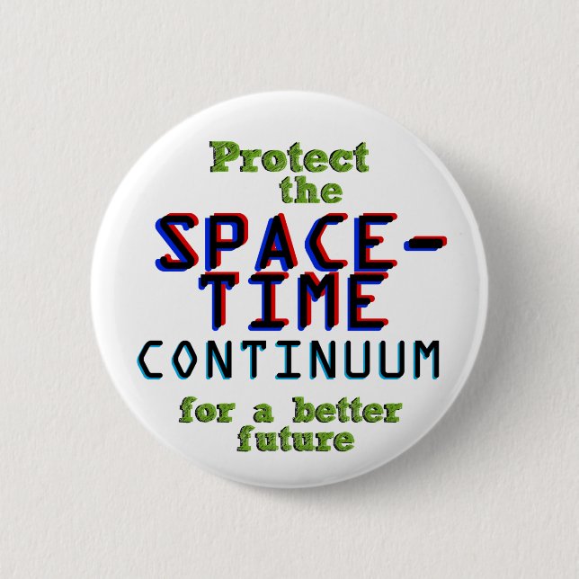 Protect the Continuum Pinback Button (Front)