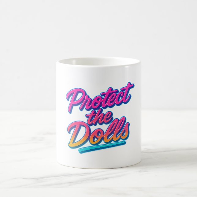 Protect the Dolls Neon Retro Art Coffee Mug (Center)