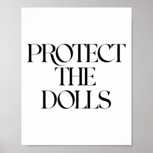 Protect The Dolls  Poster