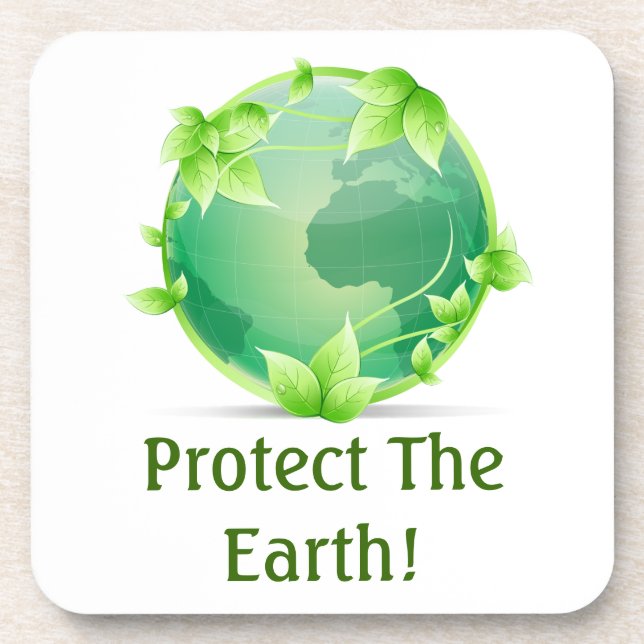 Protect The Earth Beverage Coaster (Front)