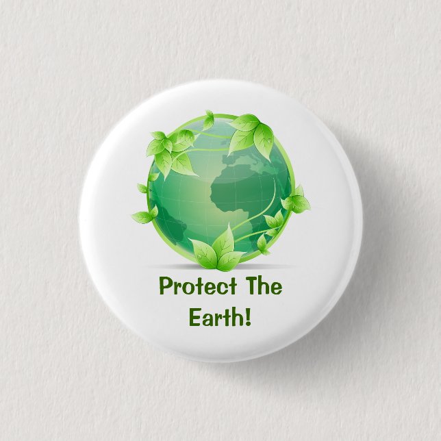 Protect The Earth Button (Front)