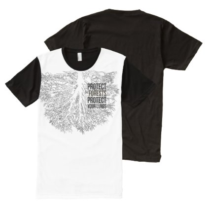 Protect The Forests Protect Your Lungs All-Over-Print Shirt