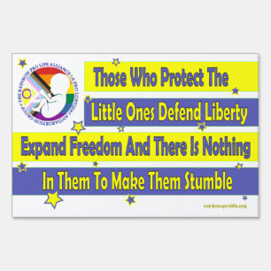 Protect The Little Ones Sign