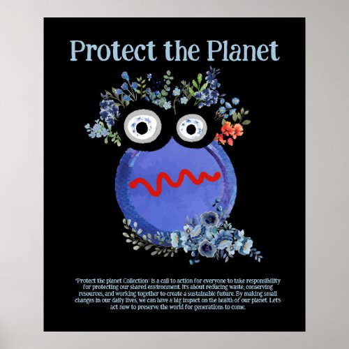 PROTECT THE PLANET SAVE EARTH Cute Art Poster