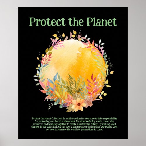 PROTECT THE PLANET SAVE EARTH Eco Green Art Poster