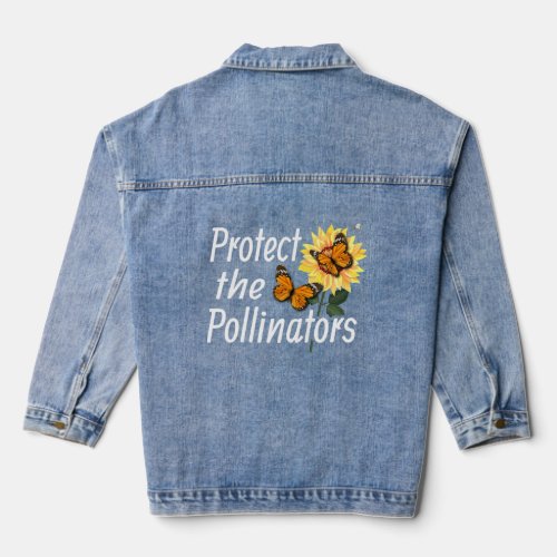 Protect The Pollinators Monarch Butterfly Nature L Denim Jacket
