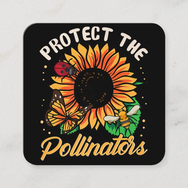 Protect The Pollinators Save the Bees Cute Sunflow Square Business Card (Front)