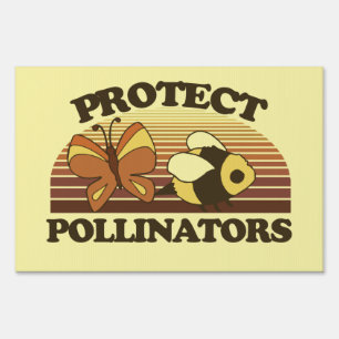 Protect the Pollinators Sign