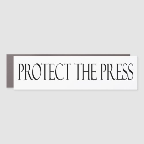 Protect the Press Car Magnet