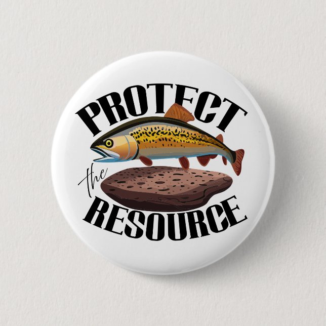 Protect The Resource With Rainbow Trout In Habitat Button (Front)