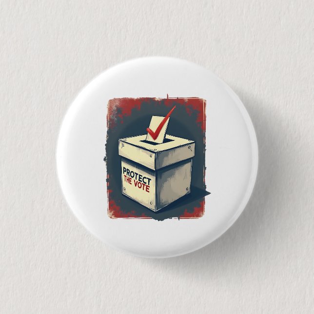 Protect the Vote Button (Front)