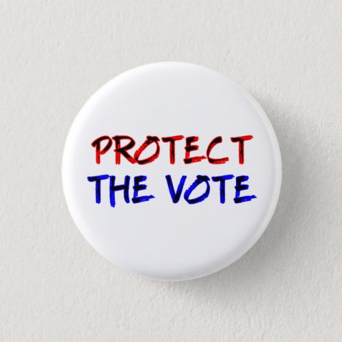 Protect the Vote Button