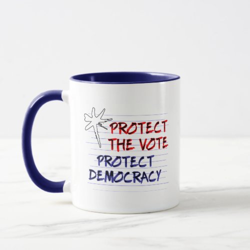 Protect the Vote  Protect Democracy Coffee Mug