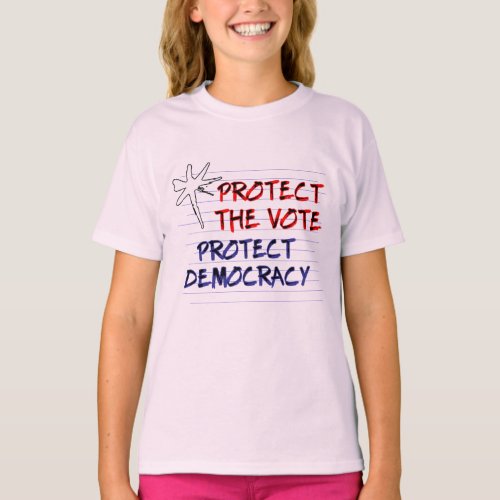 Protect the Vote  Protect Democracy T_Shirt
