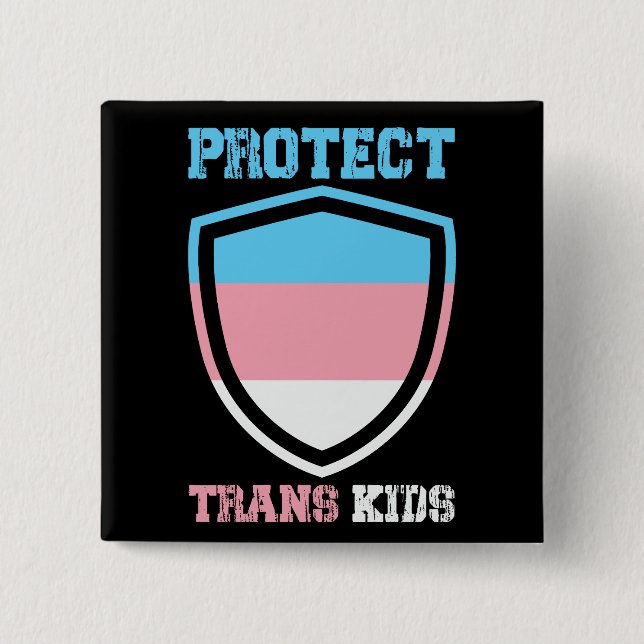 Protect Trans Kids Button (Front)