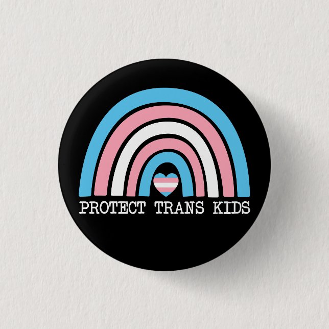 Protect Trans Kids Button (Front)