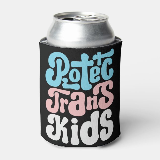 Protect Trans Kids Cozy Can Cooler (Can Front)