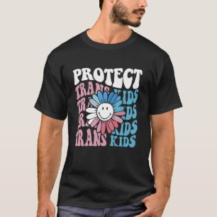 Protect Trans Kids Flower Transgender Flag Lgbt Su T-Shirt