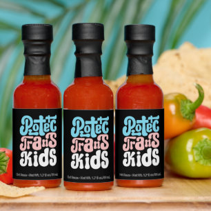 Protect Trans Kids Hot Sauce