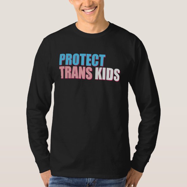 Protect Trans Kids LGBT Awareness For Equality Ant T-Shirt (Front)