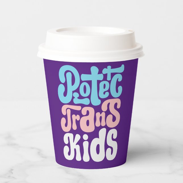 Protect Trans Kids Paper Cups (Front)