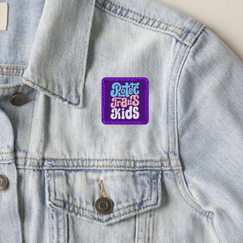 Protect Trans Kids Patch