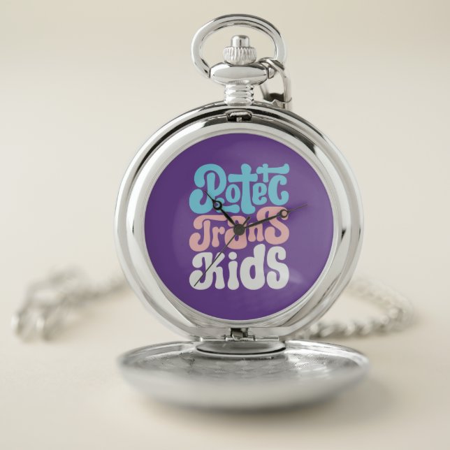 Protect Trans Kids Pocket Watch (Inside)