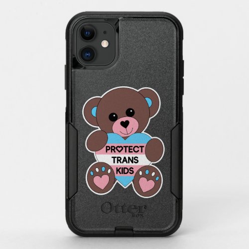 Protect Trans Kids Pride Flag Teddy Bear OtterBox Commuter iPhone 11 Case