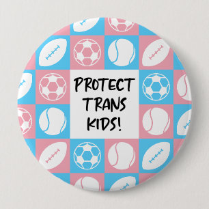 Protect Trans Kids Sports Student Athletes Button
