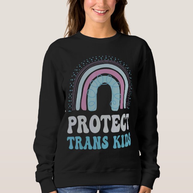 Protect Trans Kids Transgender Flag Lgbt Pride Rai Sweatshirt (Front)