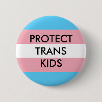 Protect Trans Kids Transgender Rights
