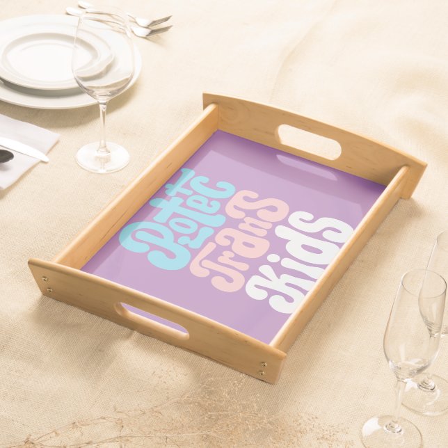 Protect Trans Kids Tray (Front)
