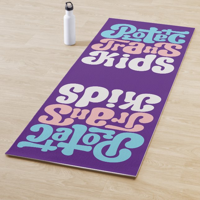 Protect Trans Kids Yoga Mat (In Situ)