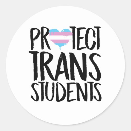 Protect Trans Students Classic Round Sticker