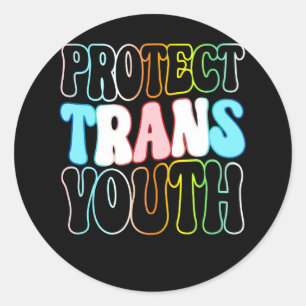 Protect Trans Youth Kids Transgender LGBT LGBTQ Pr Classic Round Sticker
