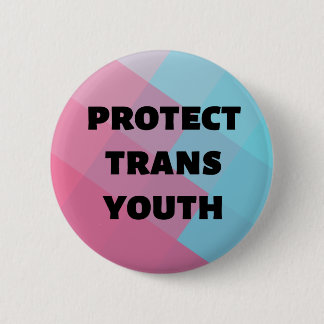 Protect Trans Youth LGTBQ Gender Diversity Button