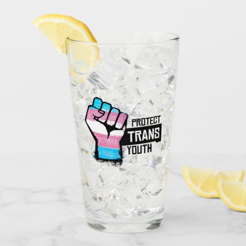 Protect Trans Youth _ Pride Fist Glass