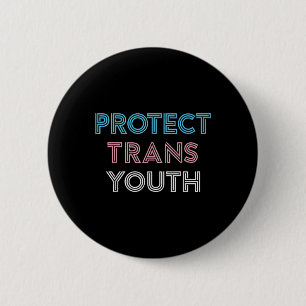 Protect Trans Youth Transgender LGBT Pride Button