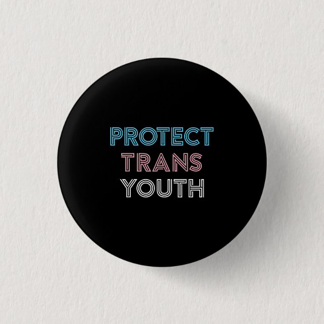 Protect Trans Youth Transgender LGBT Pride Button (Front)