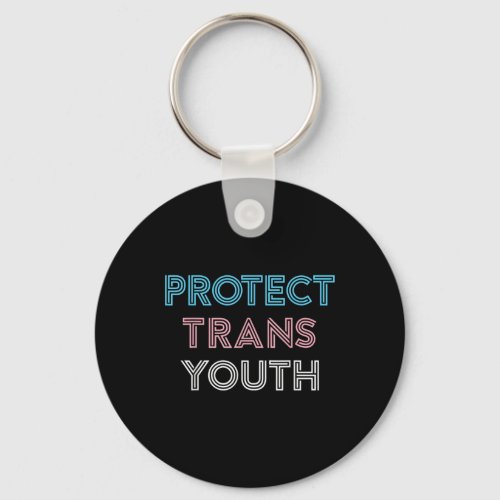 Protect Trans Youth Transgender LGBT Pride Keychain