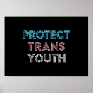 Protect Trans Youth Transgender LGBT Pride Poster