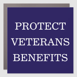 Protect Veterans Benefits Political Car Magnet