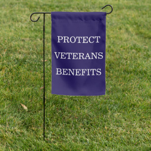 Protect Veterans Benefits Political Garden Flag
